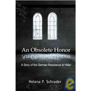 An Obsolete Honor