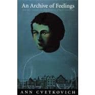 An Archive of Feelings