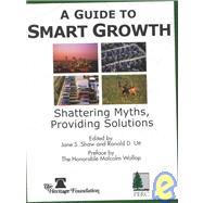 A Guide to Smart Growth