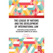 The League of Nations and the Development of International Law