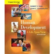 Cengage Advantage Books: Human Development: A Life-Span View, 5th Edition