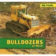 Bulldozers at Work