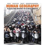 Human Geography: Places and Regions in Global Context, Fifth Canadian Edition (5th Edition)