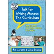 Talk for Writing across the Curriculum How to teach non-fiction writing 5-12 years