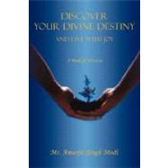 Discover Your Divine Destiny