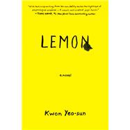 Lemon A Novel