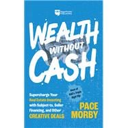 Wealth without Cash book cover, ISBN 9781947200883