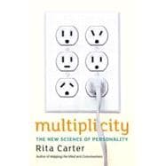 Multiplicity: The New Science of Personality