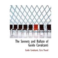 The Sonnets and Ballate of Guido Cavalcanti
