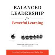 Balanced Leadership for Powerful Learning