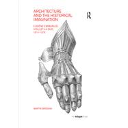 Architecture and the Historical Imagination
