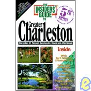 The Insiders' Guide to Charleston, SC