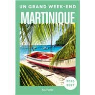 Martinique Un Grand Week-end