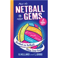 Meet the Netball Gems 2 Books in 1