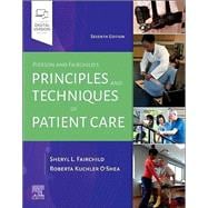 Pierson and Fairchild's Principles & Techniques of Patient Care, 7th Edition