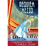 Requiem for a Mezzo A Daisy Dalrymple Mystery