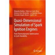 Quasi-dimensional Simulation of Spark Ignition Engines