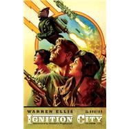 Ignition City Volume 1 Hardcover