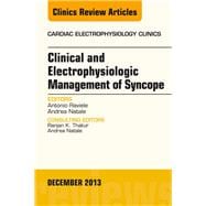 Clinical and Electrophysiologic Management of Syncope