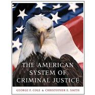 Cengage Advantage Books: The American System of Criminal Justice