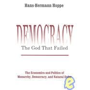 Democracy-The God That Failed