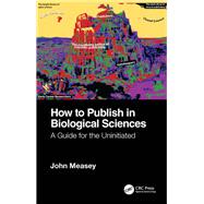 How to Publish in Biological Sciences