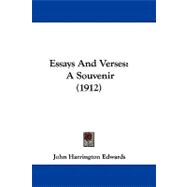 Essays and Verses : A Souvenir (1912)