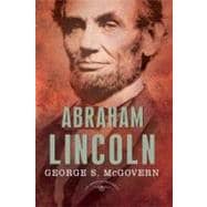 Abraham Lincoln : The American Presidents Series: The 16th President
