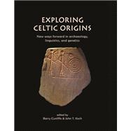 Exploring Celtic Origins