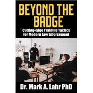 Beyond the Badge