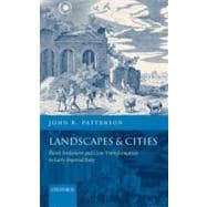 Landscapes and Cities Rural Settlement and Civic Transformation in Early Imperial Italy