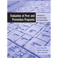 Evaluation of Peer and Prevention Programs