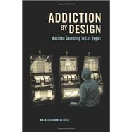Addiction by Design