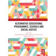 Exclusion, Alternative Programmes and Schools, and Social Justice