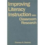 Improving Literacy Instruction with Classroom Research