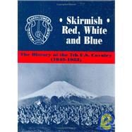 Skirmish-Red, White and Blue