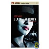 Geek Mafia: Black Hat Blues