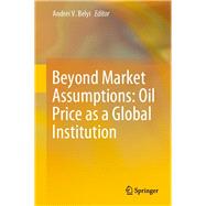 Beyond Market Assumptions