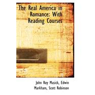 The Real America in Romance: With Reading Courses