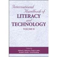 International Handbook of Literacy and Technology: Volume II