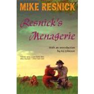 Resnick's Menagerie