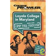 College Prowler Loyola College in Maryland Off The Record: Baltimore, Maryland