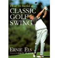 How to Build a Classic Golf Swing