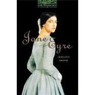 The Oxford Bookworms Library Jane Eyre Level 6