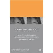 Poetics of the Body Edna St. Vincent Millay, Elizabeth Bishop, Marilyn Chin, and Marilyn Hacker
