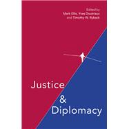 Justice and Diplomacy