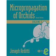Micropropagation of Orchids, 2 Volume Set