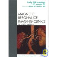 3T MR Imaging : An Issue of Magnetic Resonance Imaging Clinics