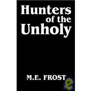 Hunters of the Unholy