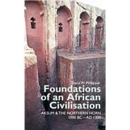 Foundations of an African Civilisation